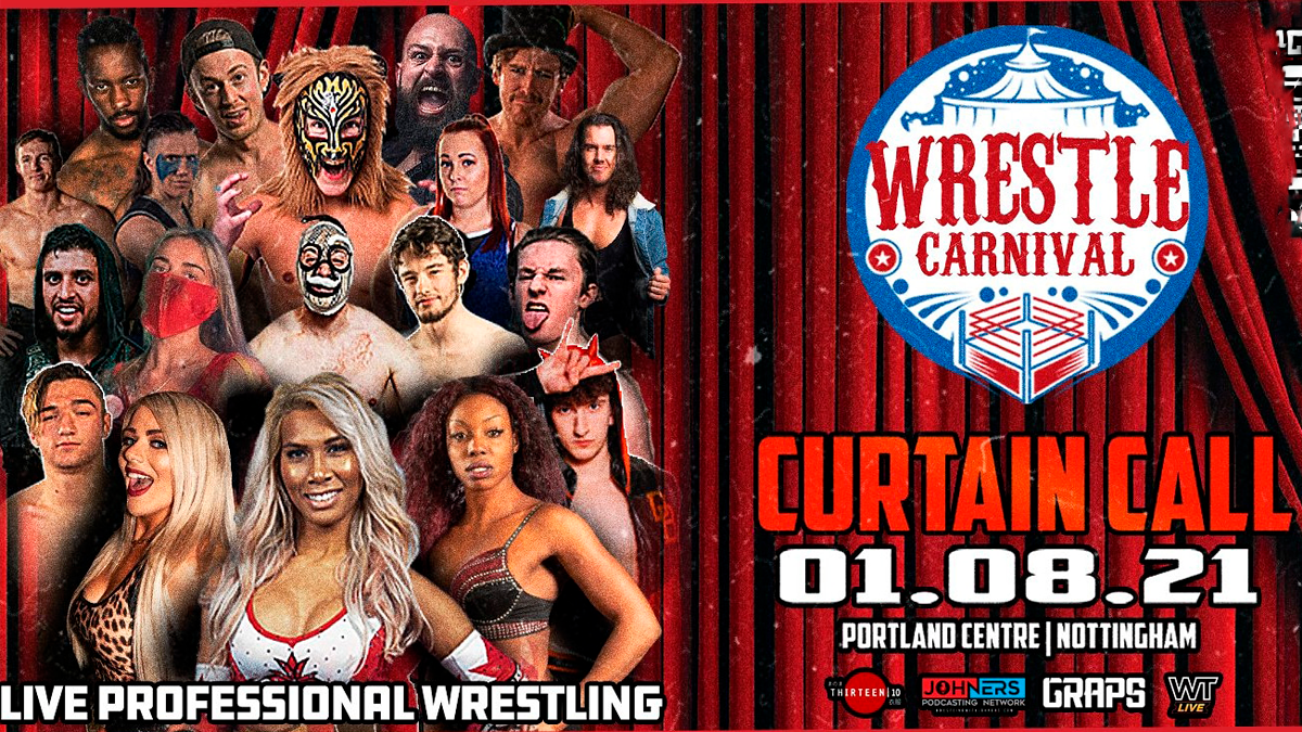 Wrestle Carnival Curtain Call