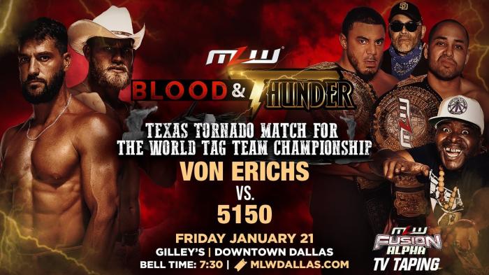 5150 vs Von Erichs MLW Blood & Thunder