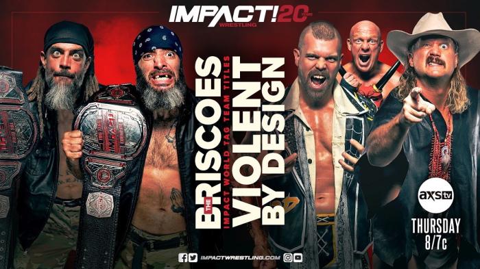 The Briscoes (c) vs. Violent By Design (IMPACT)