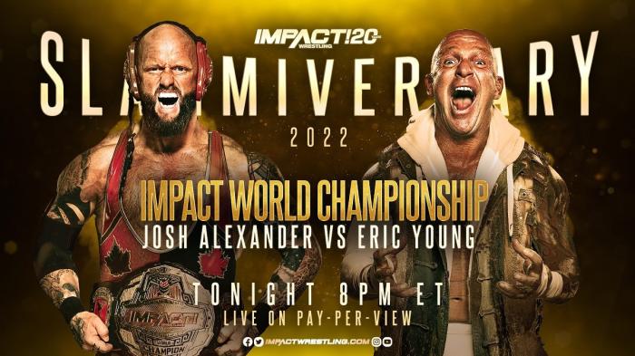 Josh Alexander (c) vs. Eric Young (IMPACT)