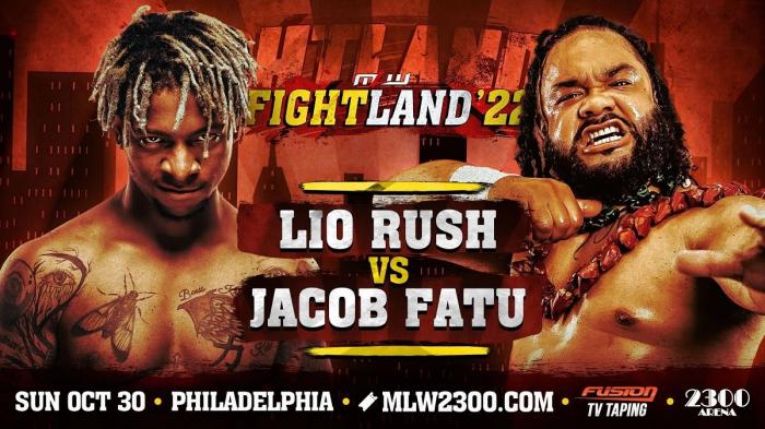 Lio Rush vs. Jacob Fatu MLW Fightland 2022