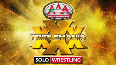 Lucha Libre AAA Triplemania XXX CDMX