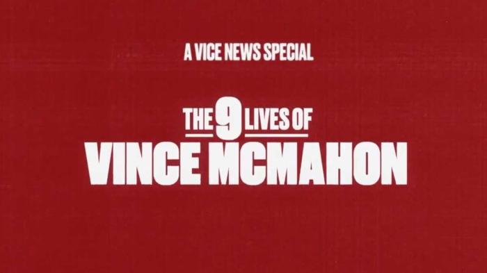 VICE TV: The Nine Lives of Vince McMahon