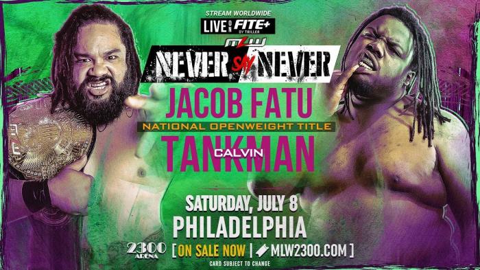 Jacob Fatu vs. Calvin Tankman MLW Never Say Never 2023