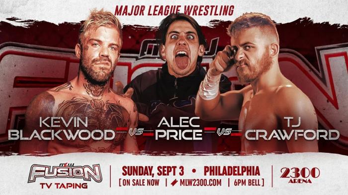 Kevin Blackwood vs. TJ Crawford vs. Alec Price MLW Fusion