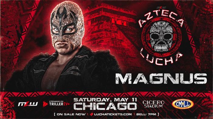 Magnus MLW AZTECA Lucha