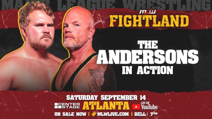 The Andersons MLW Fightland 2024