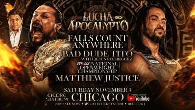 Bad Dude Tito vs Matthew Justice MLW Lucha Apocalypto