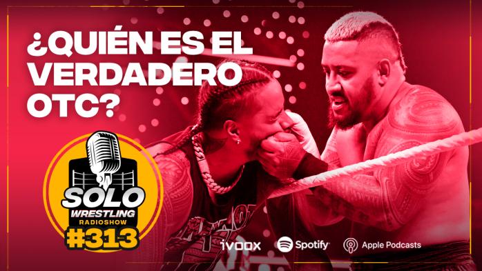 Ya disponible el programa 313 de Solowrestling Radioshow	