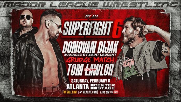 Donovan Dijak vs Tom Lawlor MLW SuperFight 6