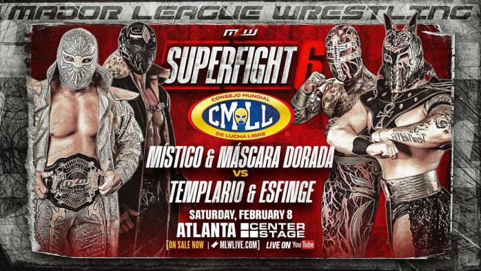 Místico y Máscara Dorada vs Templario y Esfinge MLW SuperFight 6