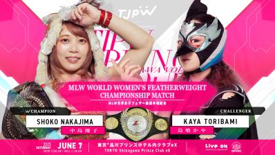 Shoko Nakajima vs Kaya Toribami MLW x TJPW Shoko Nakajima vs Kaya Toribami MLW x TJPW