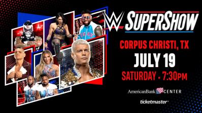 WWE SuperShow - Corpus Christi WWE SuperShow - Corpus Christi