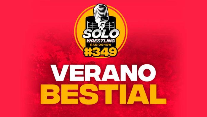 Solowrestling Radioshow regresa este fin de semana con un programa especial de verano Solowrestling Radioshow regresa este fin de semana con un programa especial de verano