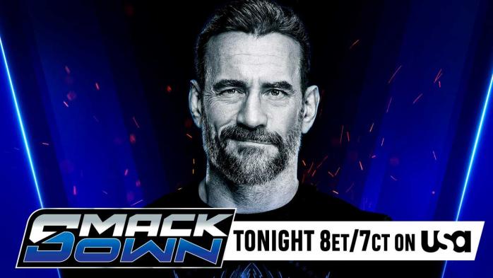 WWE anuncia a CM Punk y nuevas adiciones para el SmackDown de esta noche