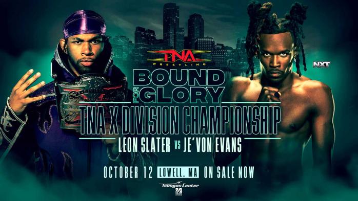TNA confirma el Je'Von Evans contra Leon Slater para Bound For Glory