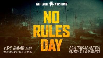 La Triple W presenta el próximo 8 de junio su próximo evento: No Rules Day