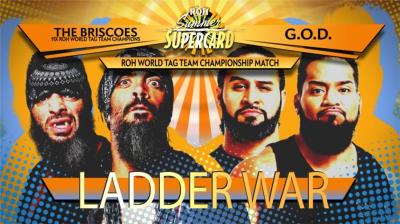 The Briscoes y GOD cerrarán su rivalidad con un Ladder War en Summer Supercard