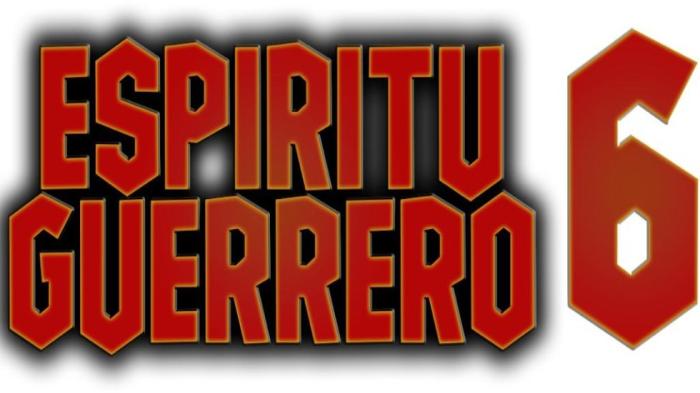 Cartelera de Superestrellas de la Lucha: Espíritu Guerrero 6