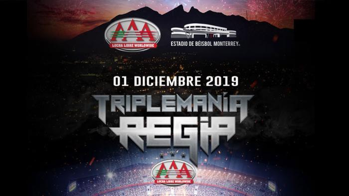 Lucha Libre AAA Triplemanía Regia: lista definitiva de luchas confirmadas