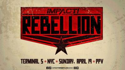 Impact Wrestling anuncia la fecha de Rebellion 2020