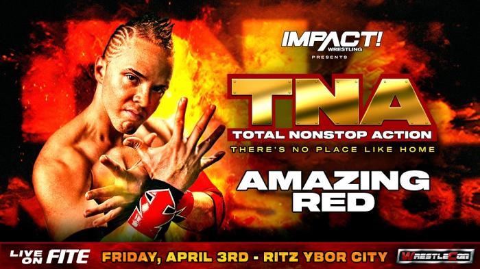 Amazing Red regresará a TNA en el show especial There´s No Place Like Home
