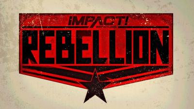 IMPACT Wrestling emitirá Rebellion los días 21 y 28 de abril