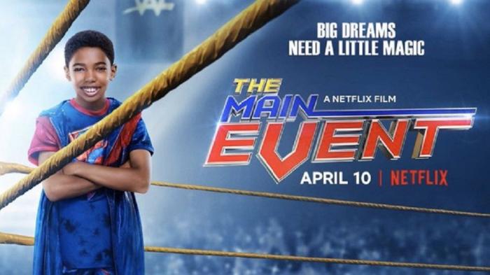 Netflix y WWE Studios presentan The Main Event