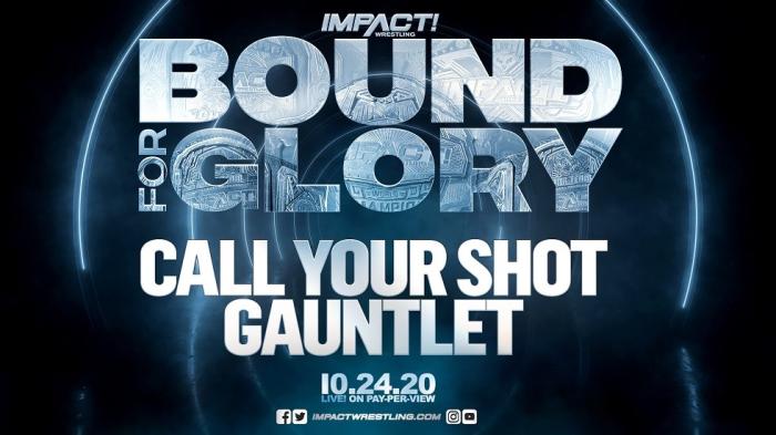 IMPACT Wrestling anuncia un 'Call Your Shot Gauntlet' para Bound For Glory 2020