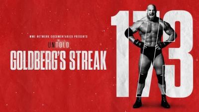 WWE Untold Goldberg Streak: los secretos tras la racha de Bill Goldberg en WCW