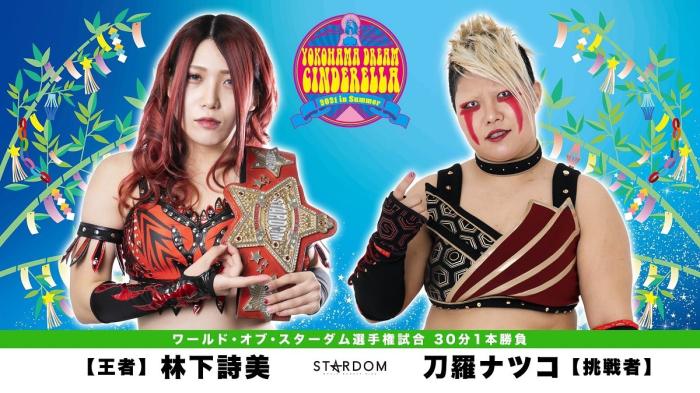 Resultados STARDOM: 'YOKOHAMA DREAM CINDERELLA 2021 in Summer'